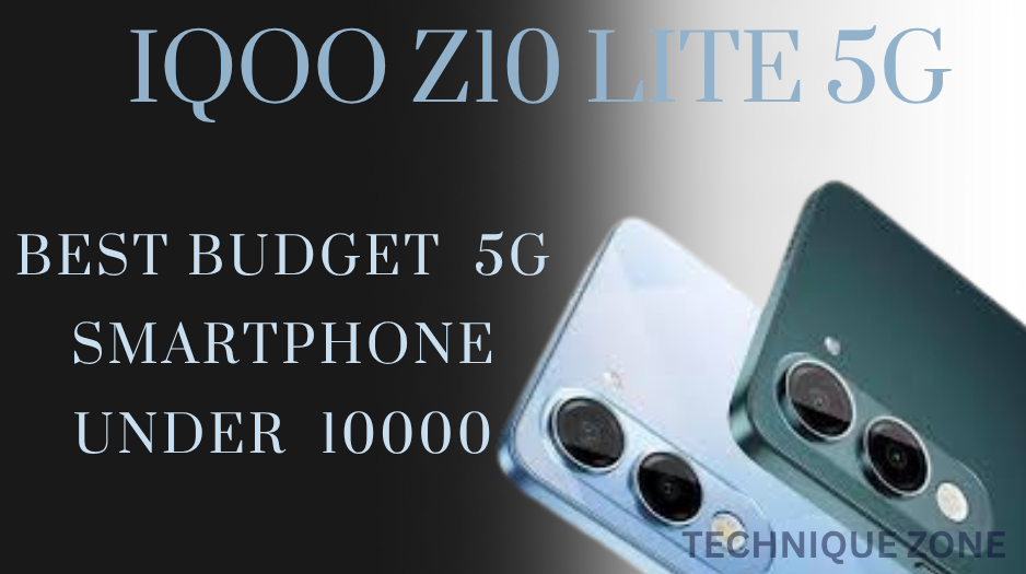 IQOO Z10 Lite 5G Launch Date, Price in India & Key Features